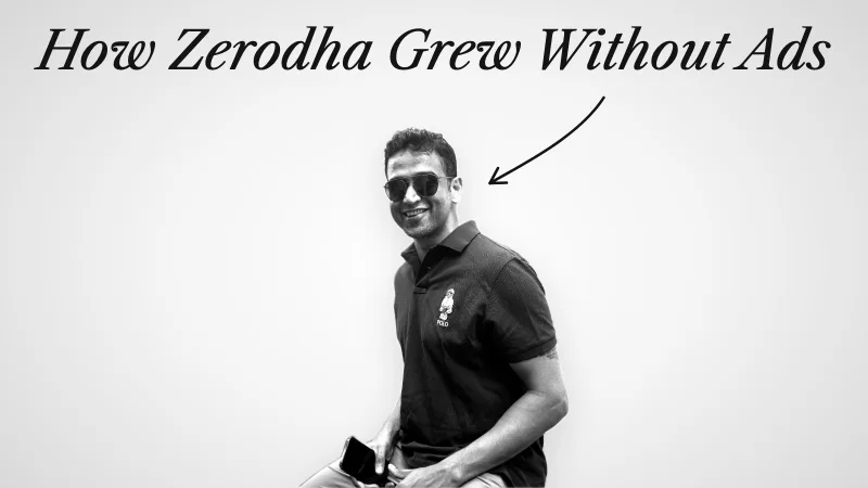 Zerodha's content strategy: how a broker grew to 1.6 crore customers without ads